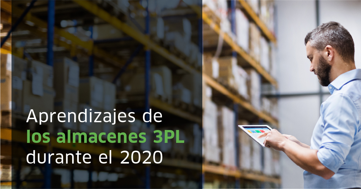 ¿Cómo fue el 2020 para los almacenes 3PL?